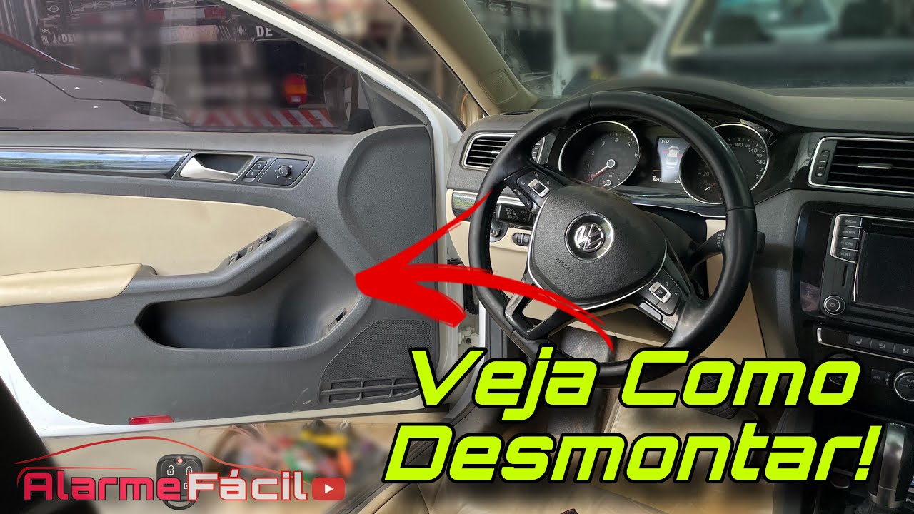 ✅ Como Desmontar Forro de Porta Vw Jetta !