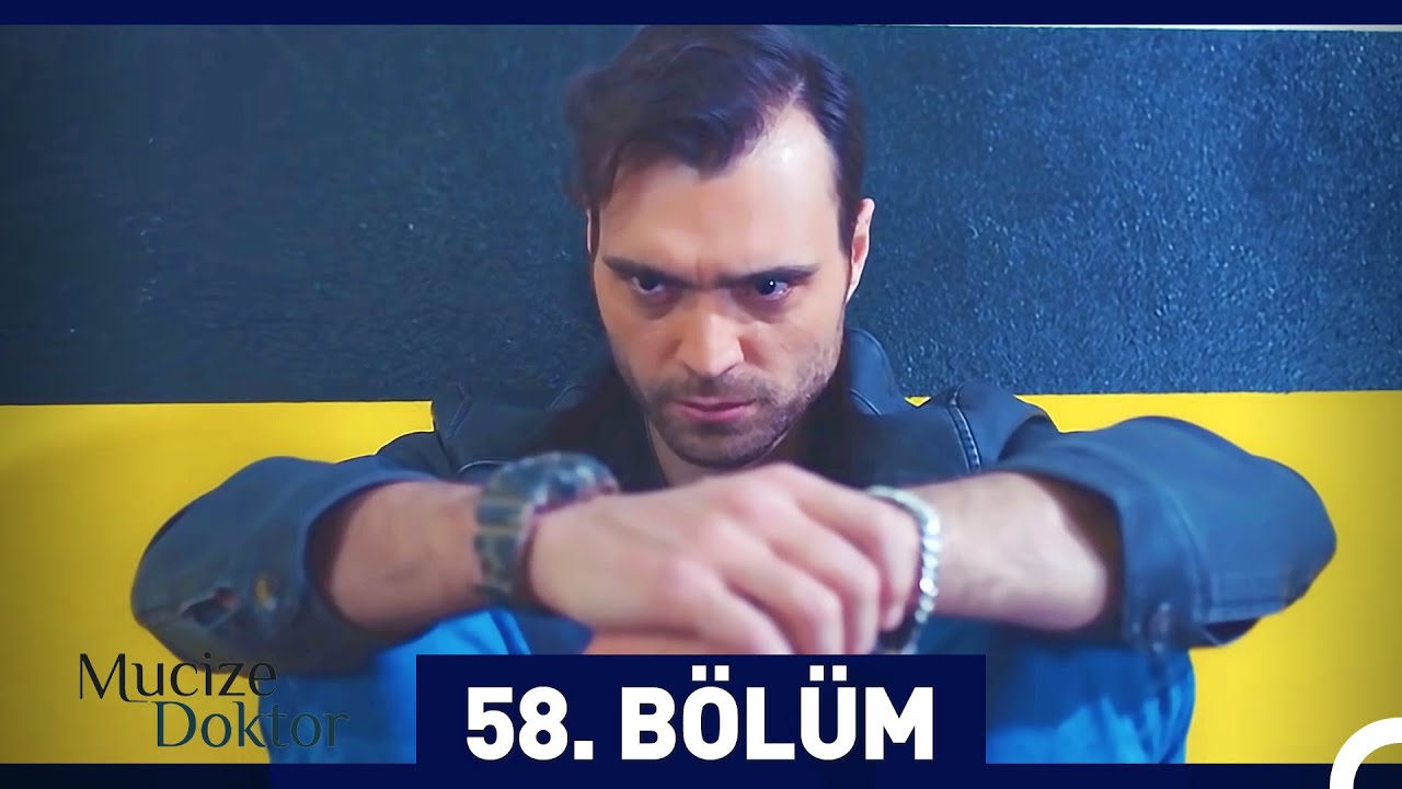 Mucize Doktor 58. B&ouml;l&uuml;m