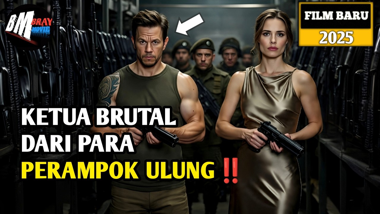 Ternyata Dia Pemimpin Para Perampok Ulung - Alur Cerita Film Action Terbaru 2025