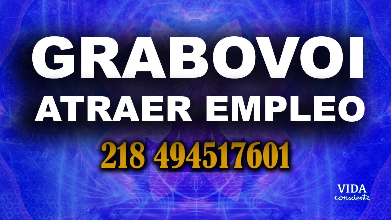 ATRAER EMPLEO Grigori Grabovoi Secuencias numéricas | ENCONTRAR TRABAJO #trabajo #grabovoi