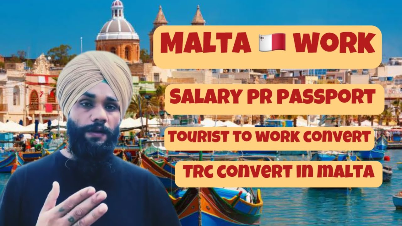 Malta 🇲🇹 salary pr passport full information/malta tourist to work visa @Parmhungary 