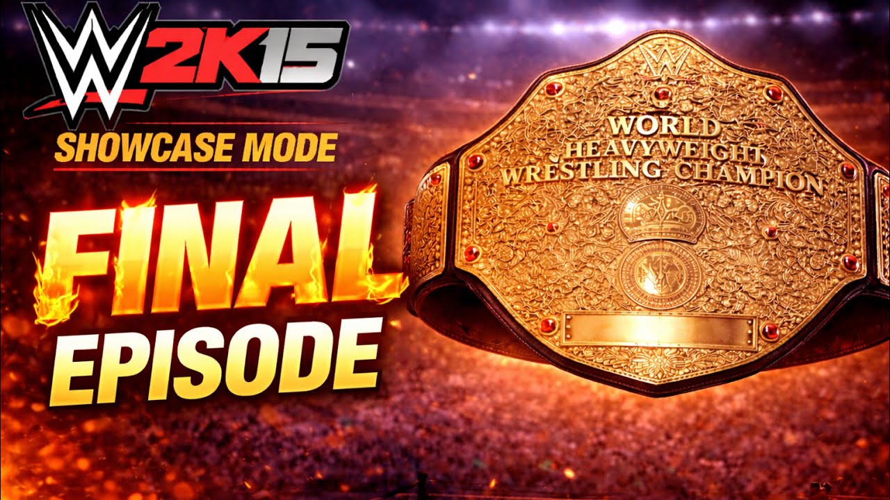 WWE 2K15 - One More Match (Showcase) FINAL EPISODE