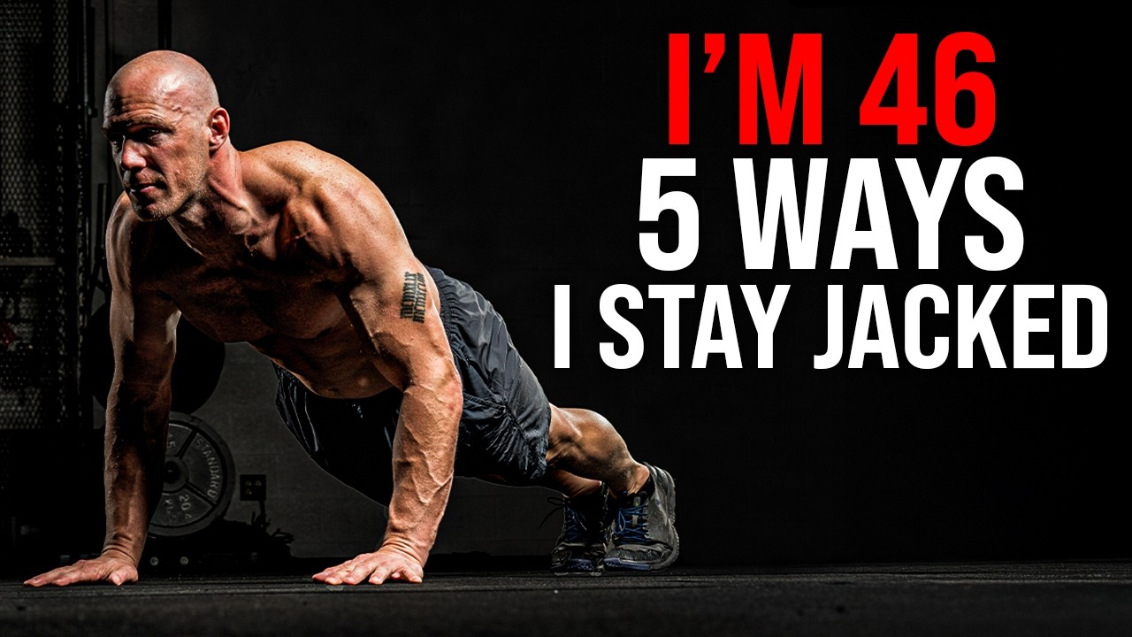 5 Ways To Stay Jacked