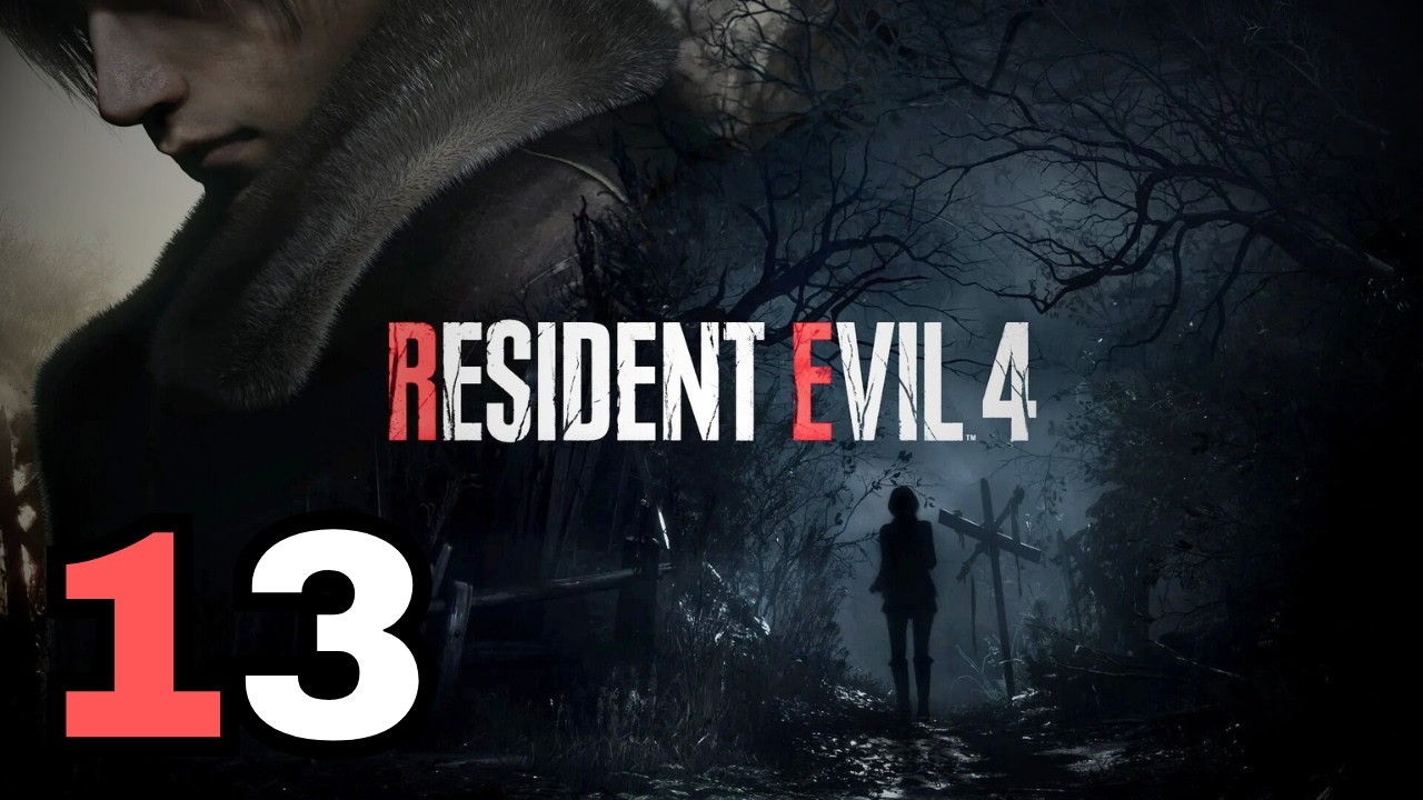 Resident Evil 4 Remake Gameplay - part 13