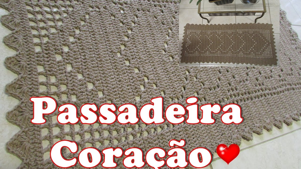 PASSADEIRA CORAÇÃO ❤️#edilenefitipaldi #crochêfácil #crochêparainiciantes