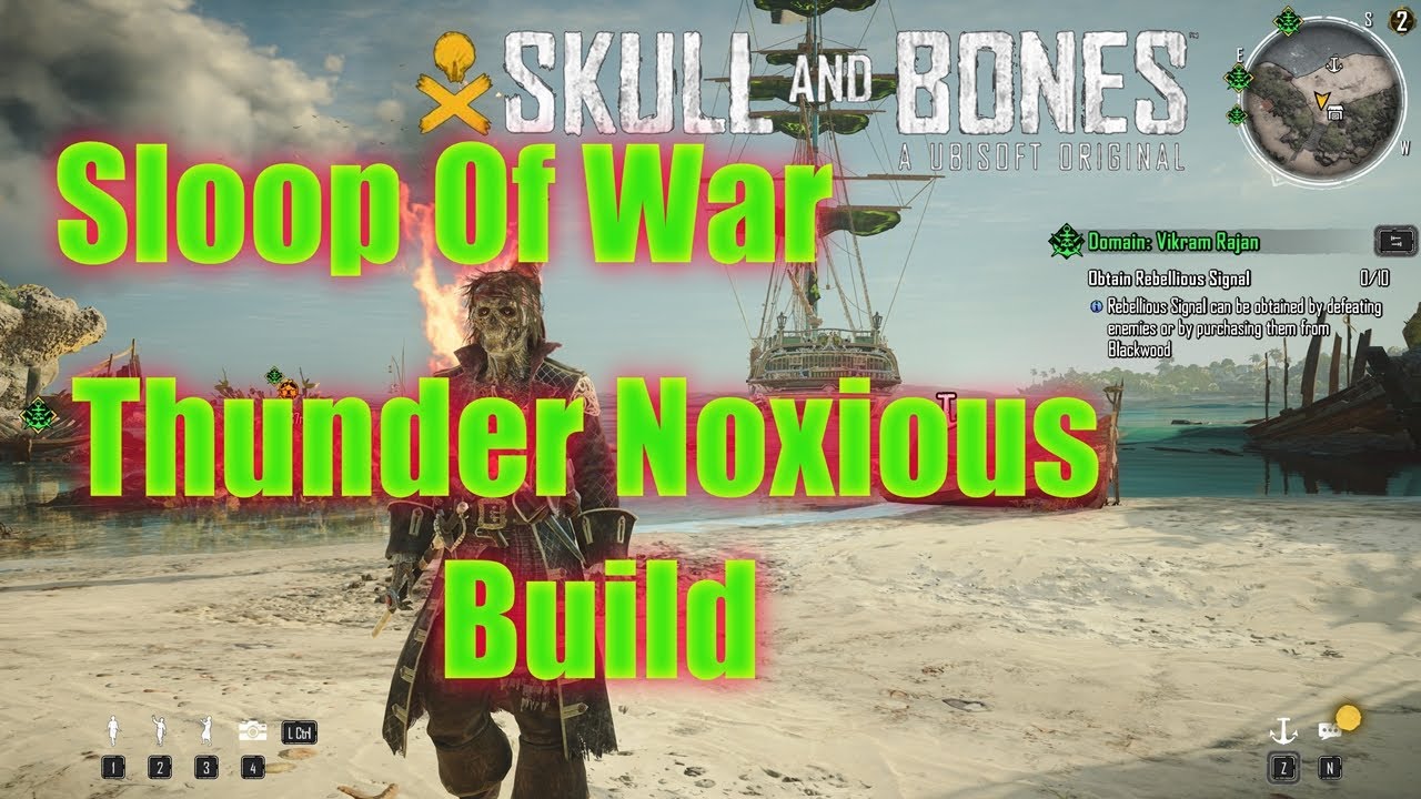 Skull and Bones Sloop of War Noxious Thunder Build. #newship #sloopofwar #snb