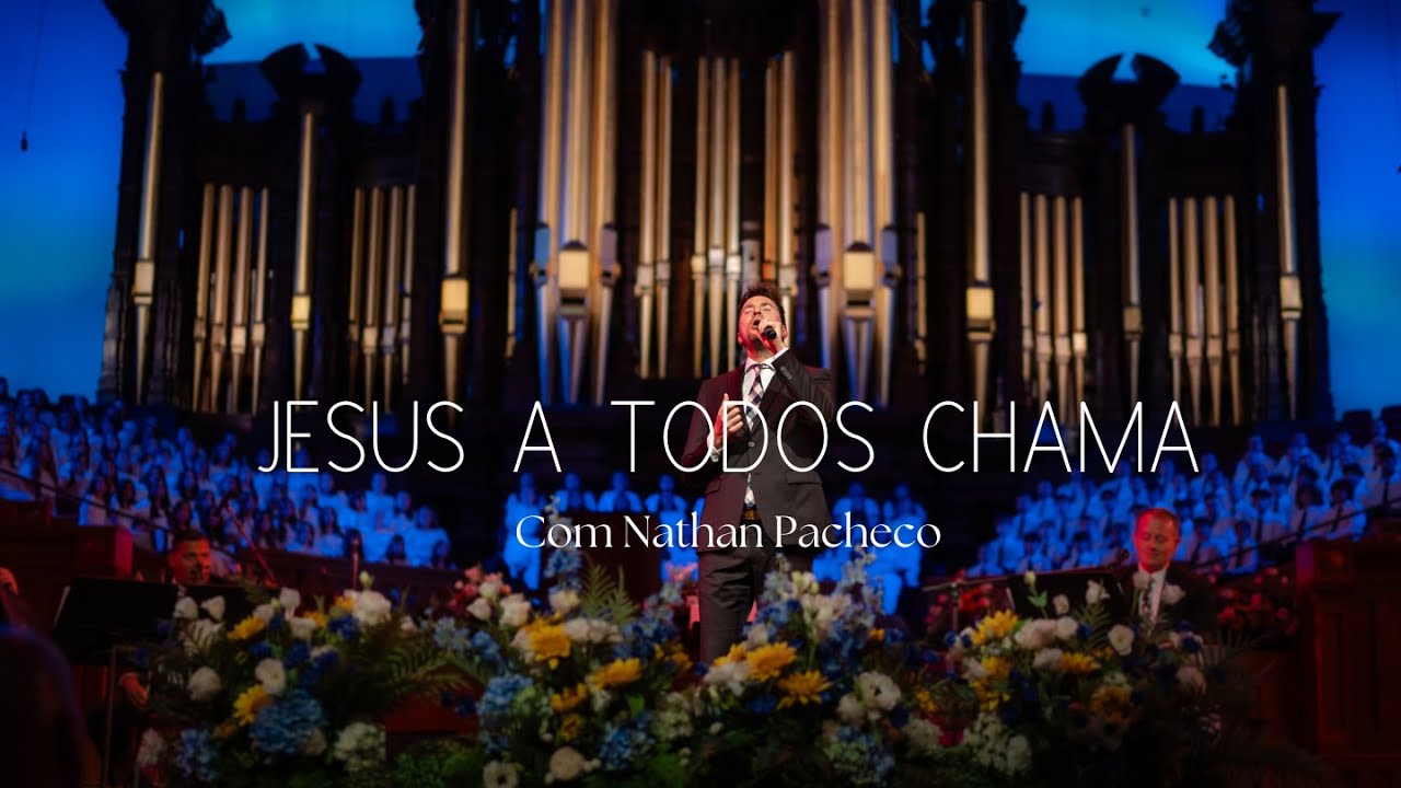 Jesus a Todos Chama, com Nathan Pacheco