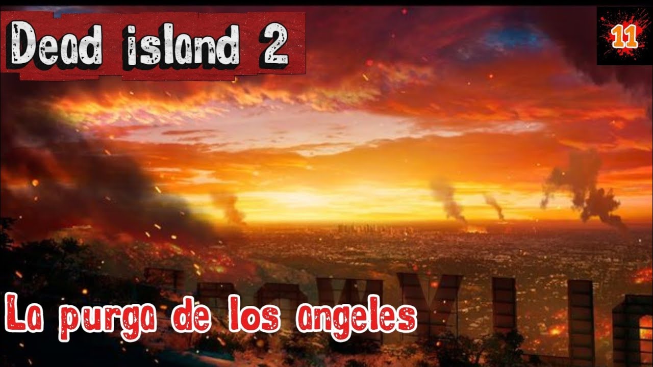 Dead Island 2_La_Purga_De_Los_Angeles:En Busquedad De Bob(Gameplay español ps5)