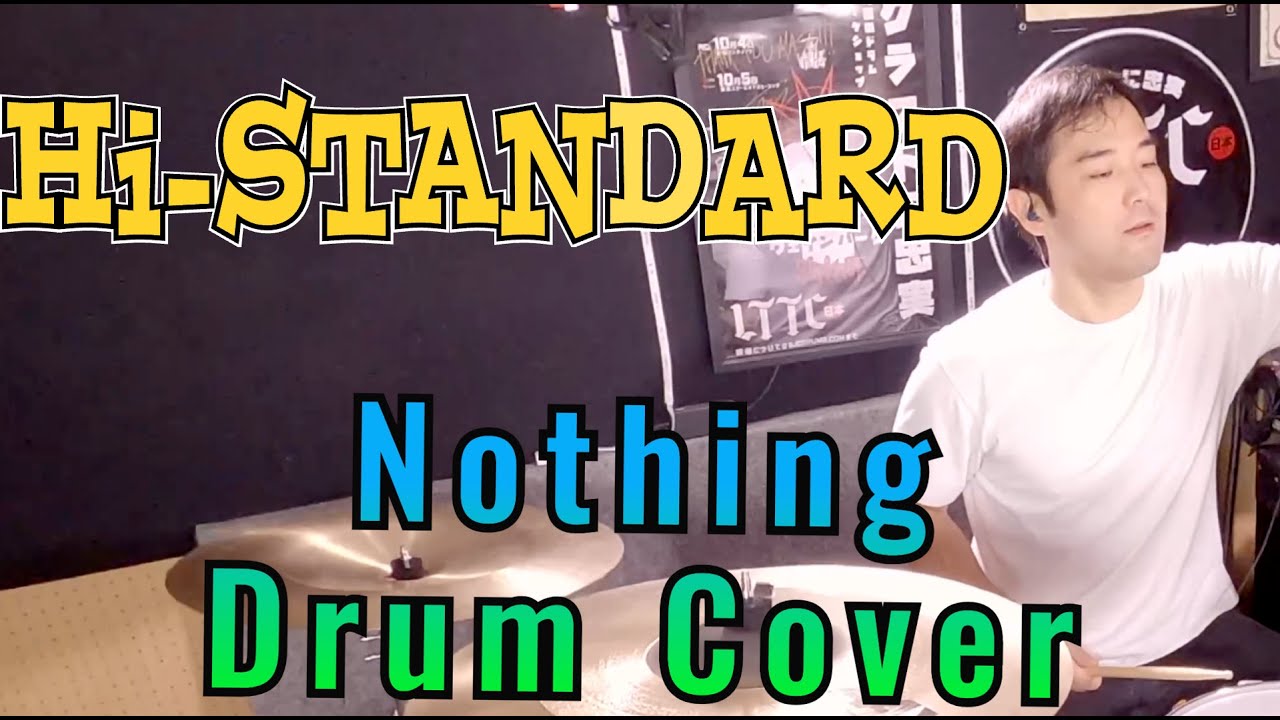 Nothing | Hi-Standard | Drum Cover I ナッシング | ドラムカバー