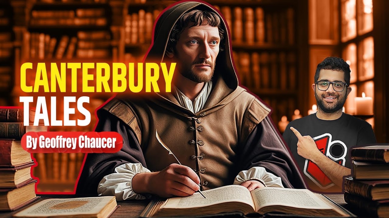 The Canterbury Tales by Geoffrey Chaucer: Characters, Themes | Comprehensive Lecture