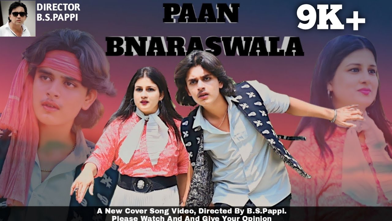 Khaike Paan Banaras Wala | Don |  New cover song । Sahil kaushal । Deepika । DIRECTED By B.S.Pappi.