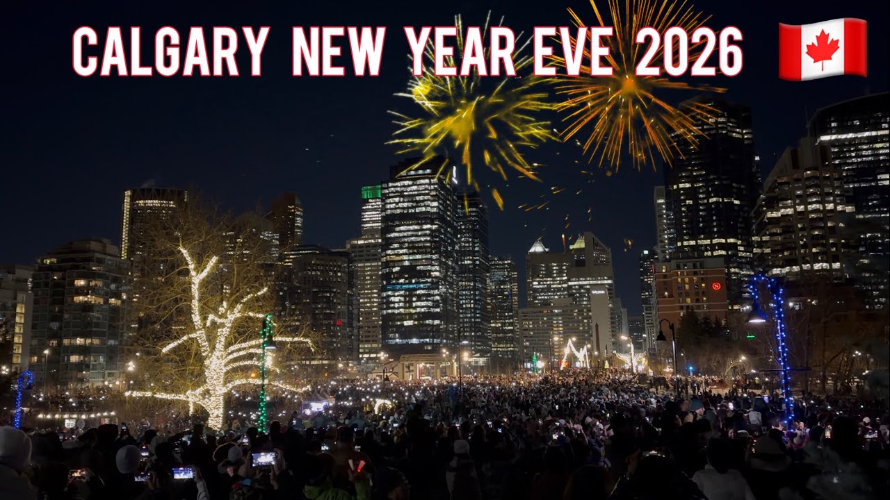 Calgary 🇨🇦 Welcome New Year 2026 | Night Walking Tour & Fireworks❄️ | 4K Ultra HD