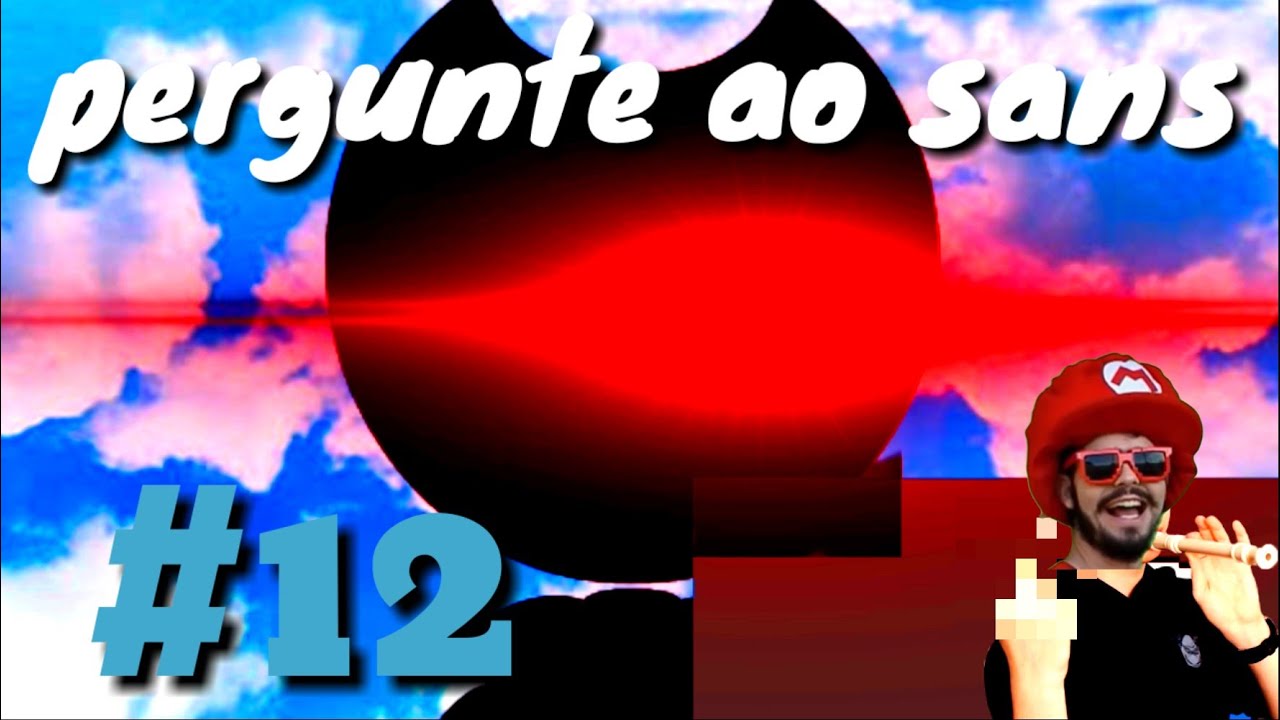Pergunte ao Sans #12