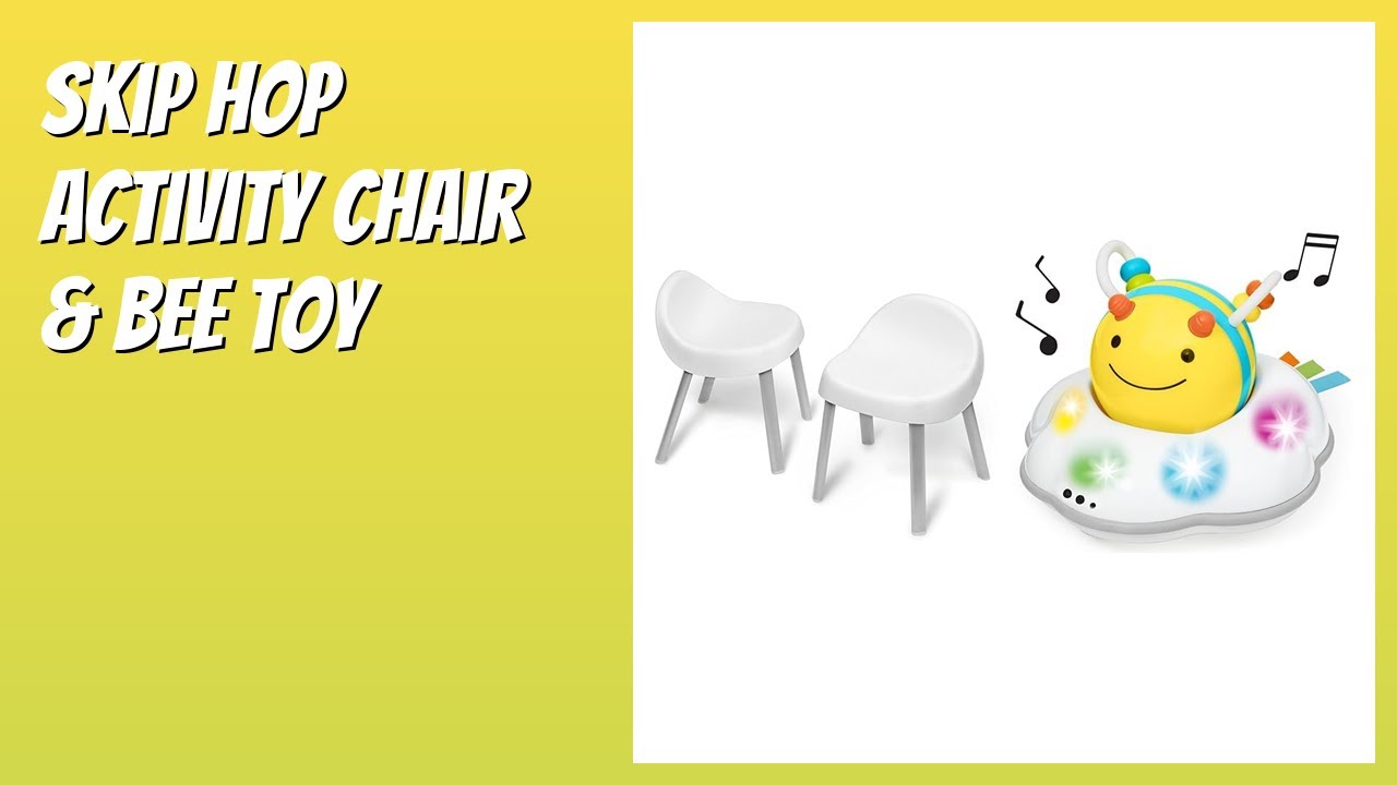 REVIEW (2025): Skip Hop Activity Chair & Bee Toy. Features