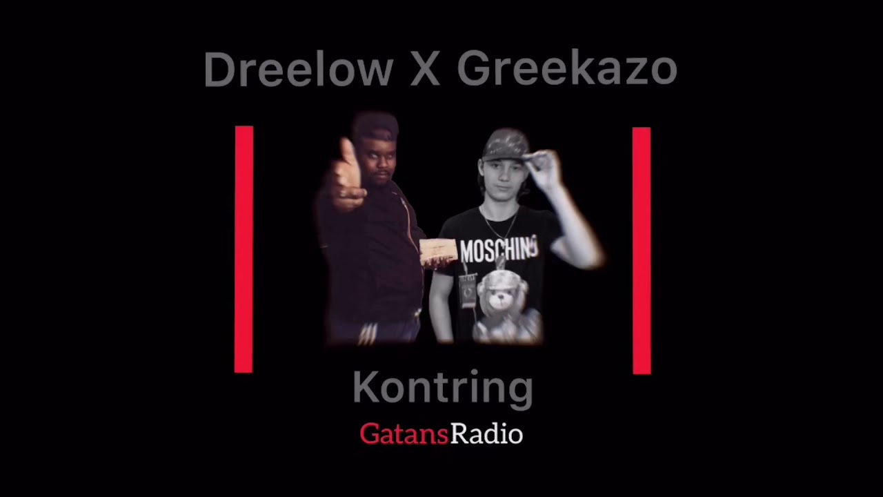 Dreelow X Greekazo - Kontring (Lyrics Video)