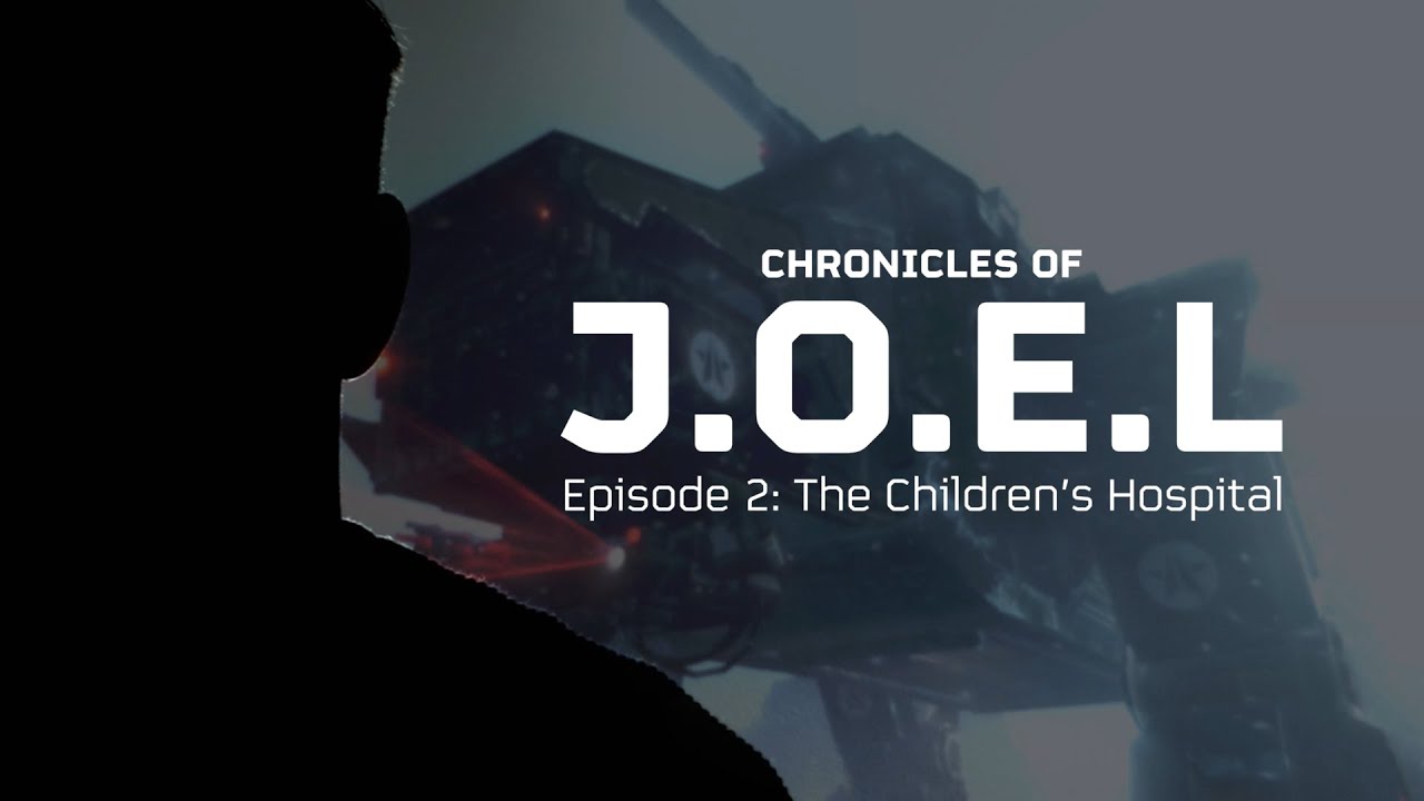 Chronicles of J.O.E.L - Episode 2: The Children's Hospital