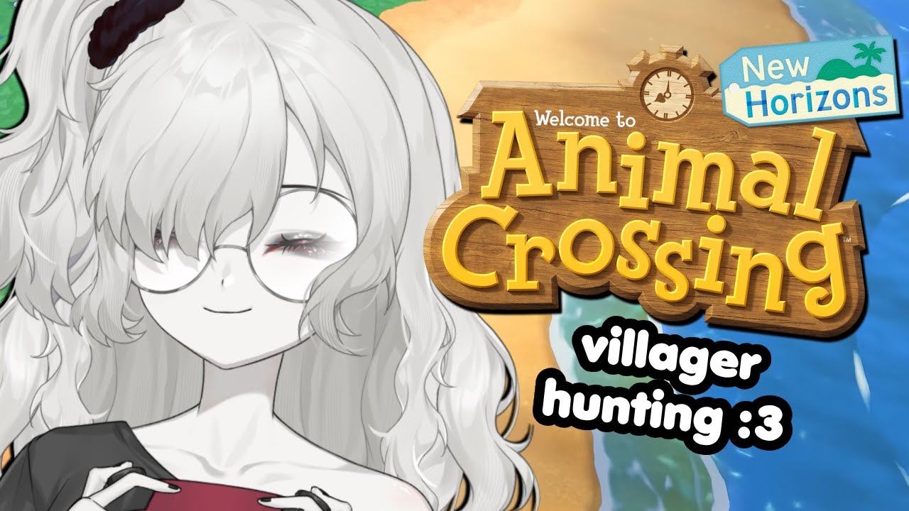 villager hunting ! 👀【ANIMAL CROSSING NEW HORIZONS】