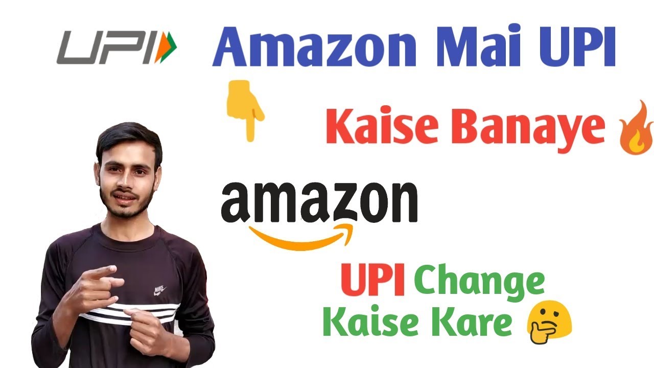 amazon mai upi i'd kaise banaye | how to change amazon upi i'd | how to make new amazon upi i'd