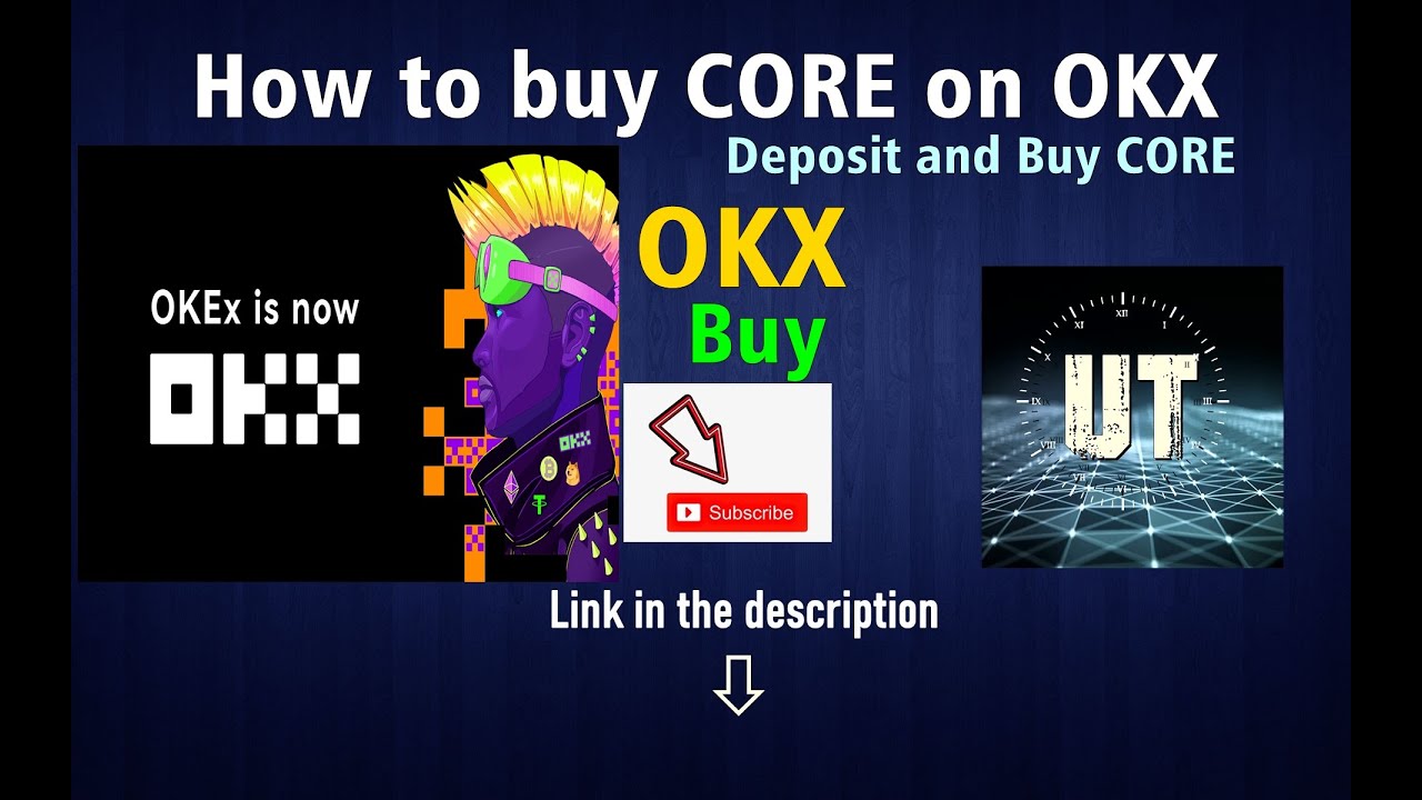 How to buy CORE on OKX | Deposit USDT and trade.