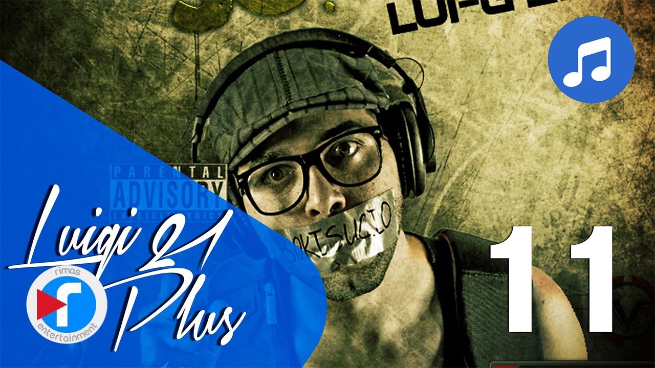 11 - Bellakona - Luigi 21 Plus Ft. Clandestino y Yail | El Bokisucio
