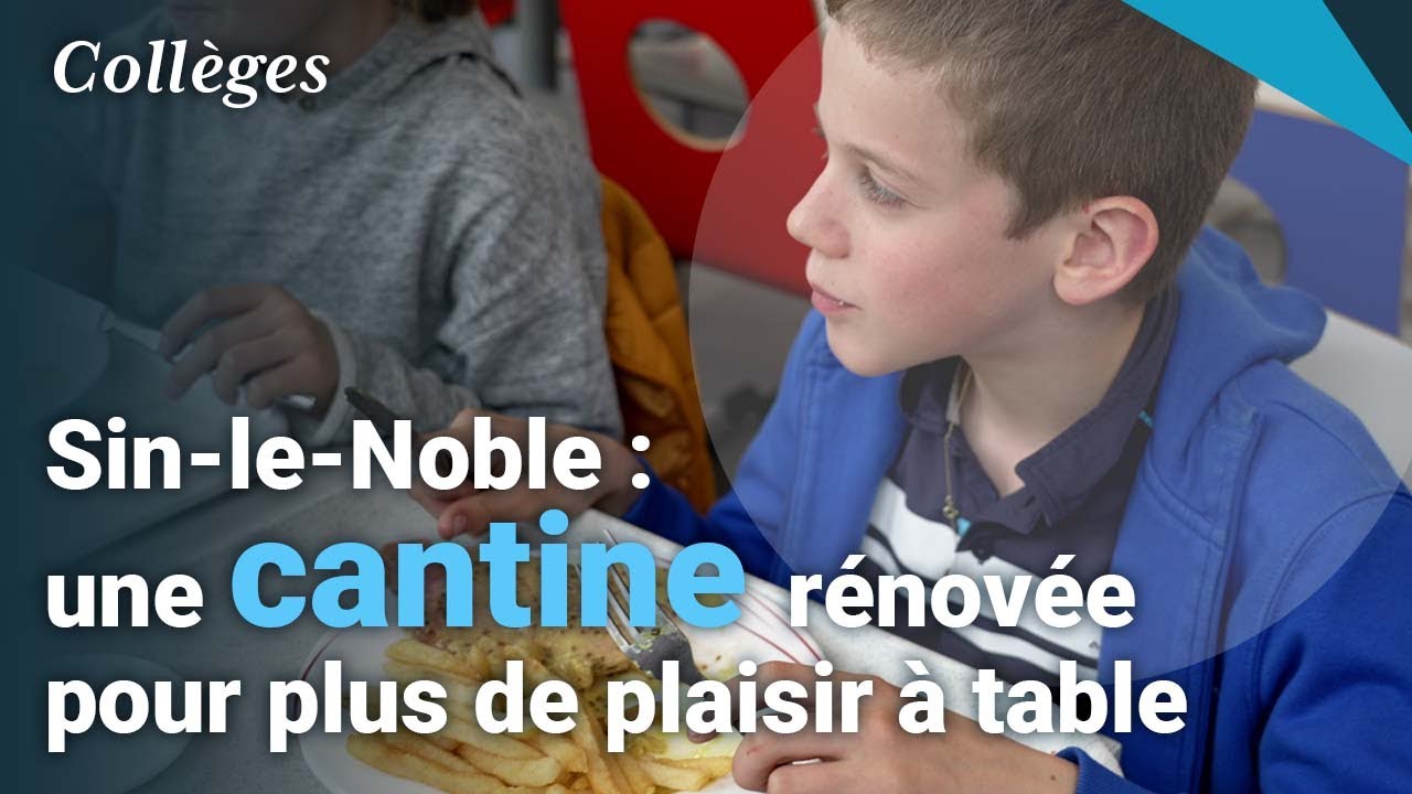 Sin-le-Noble : une cantine rénovée pour plus de plaisir à table