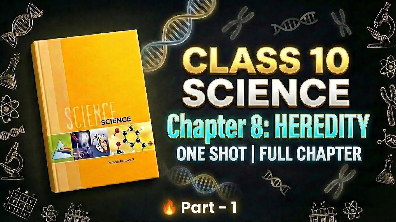 Heredity Explained in 1 Video 🔥 | Class 10 Science One Shot | NCERT