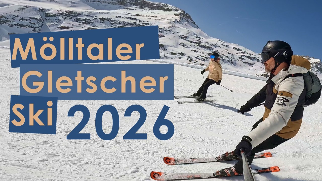 M&ouml;lltaler Gletscher Ski 2026