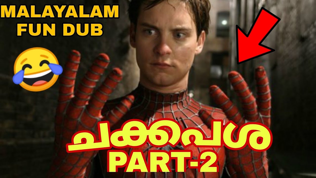 CHAKKAPASHA😂SPIDERMAN MALAYALAM FUN DUB | MALAYALAM VINES | DUSTY FOX