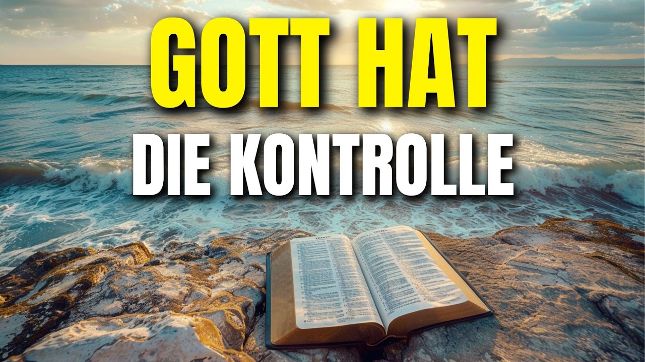 Wenn dir das Morgen Angst macht, bleibt Gott trotzdem in Kontrolle | Morgengebet