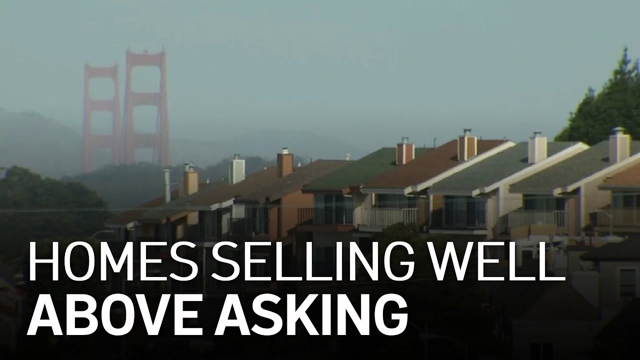 Number of Bay Area Homes Selling Well Above List Price Soared in Second Quarter: Report
