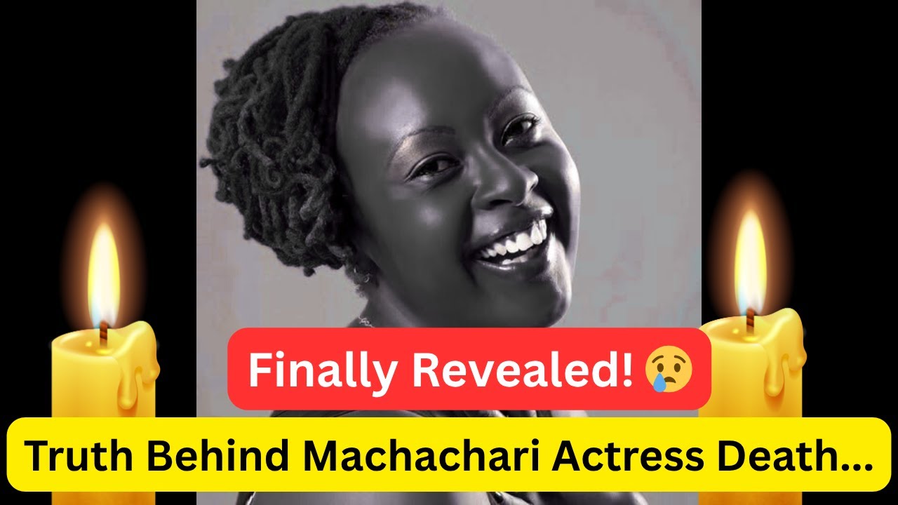 Finally Revealed! Truth Behind Machachari Actress Mama Bob’s Death...