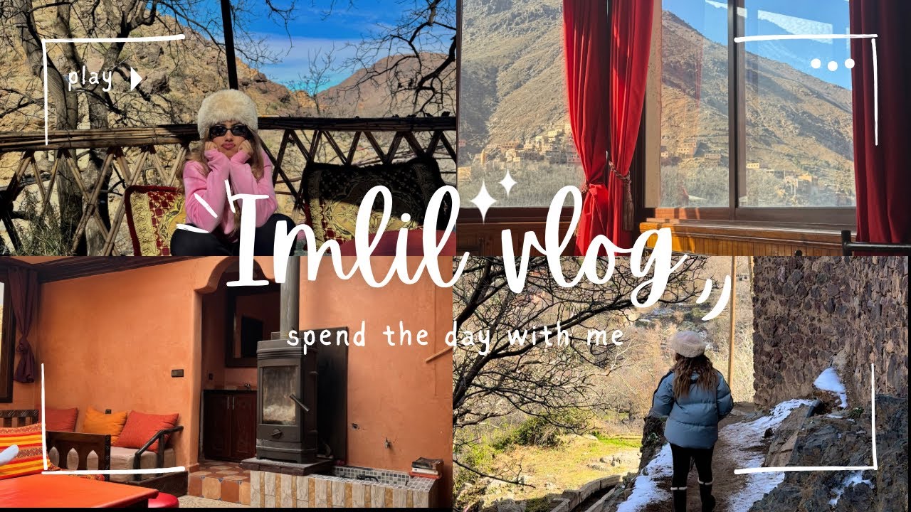 24 Hours in Imlil:A Day with Us in the Heart of the Atlas Mountains🏔️اجيو دوزو معانا ويكاند ف ايمليل