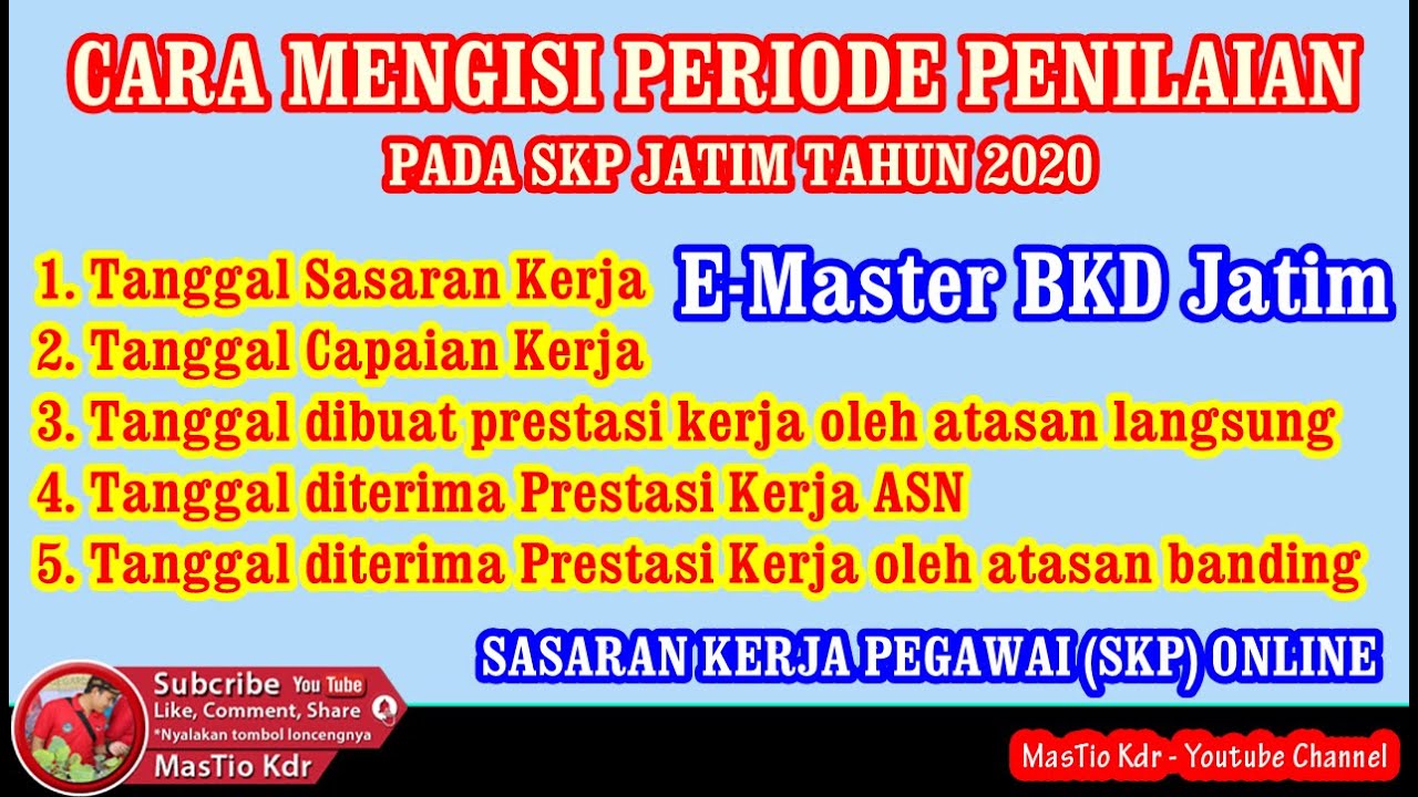 Mengisi Tanggal/Periode Penilaian Pada SKP di Emaster BKD Jatim Tahun 2020