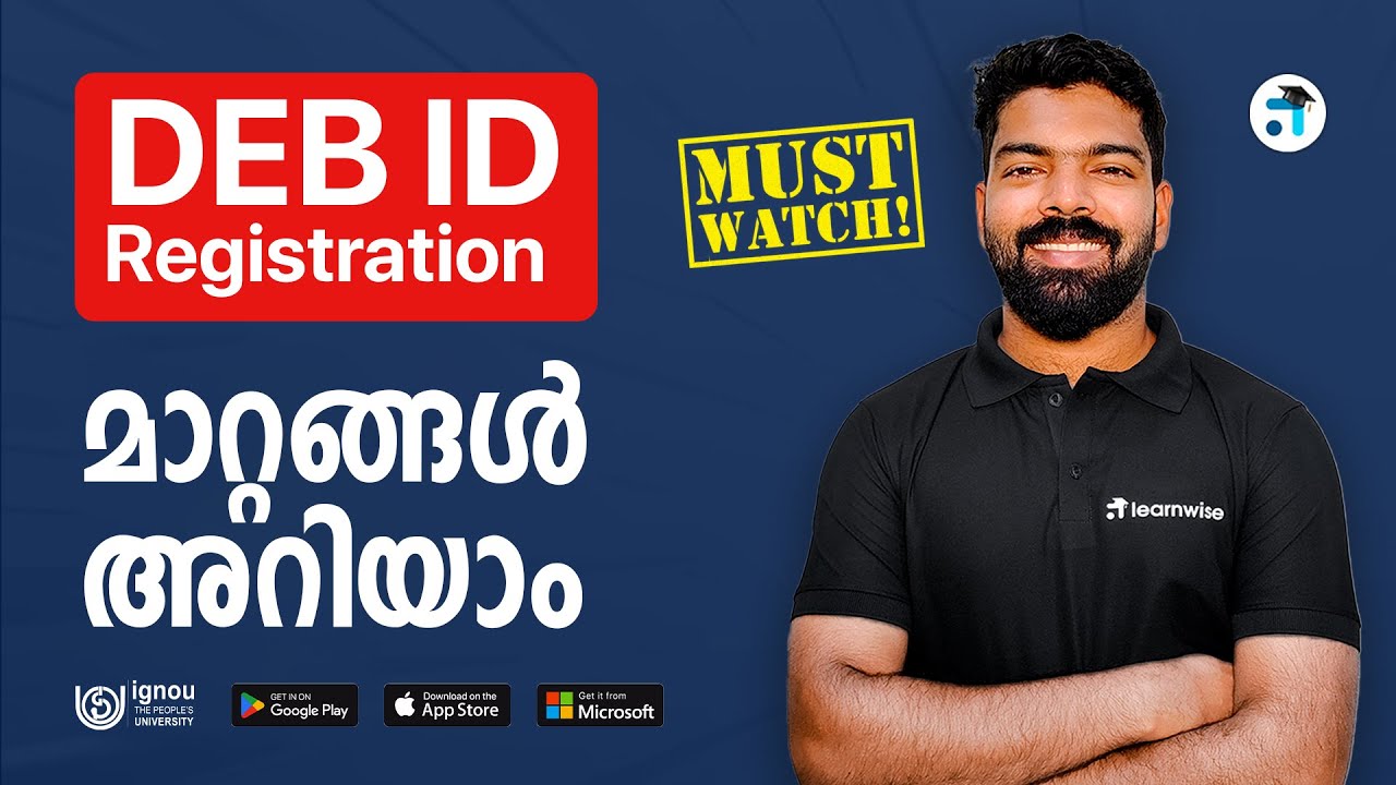 DEB ID Registration | പുതിയ മാറ്റങ്ങൾ അറിയാം | IGNOU Admission | Kerala's No.1 IGNOU Coaching