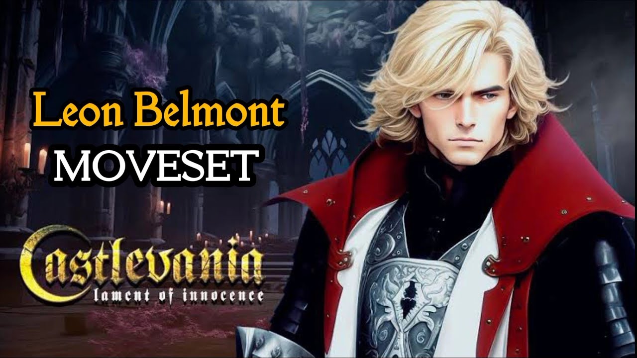 Castlevania Lament of Innocence: Leon Moveset Showcase