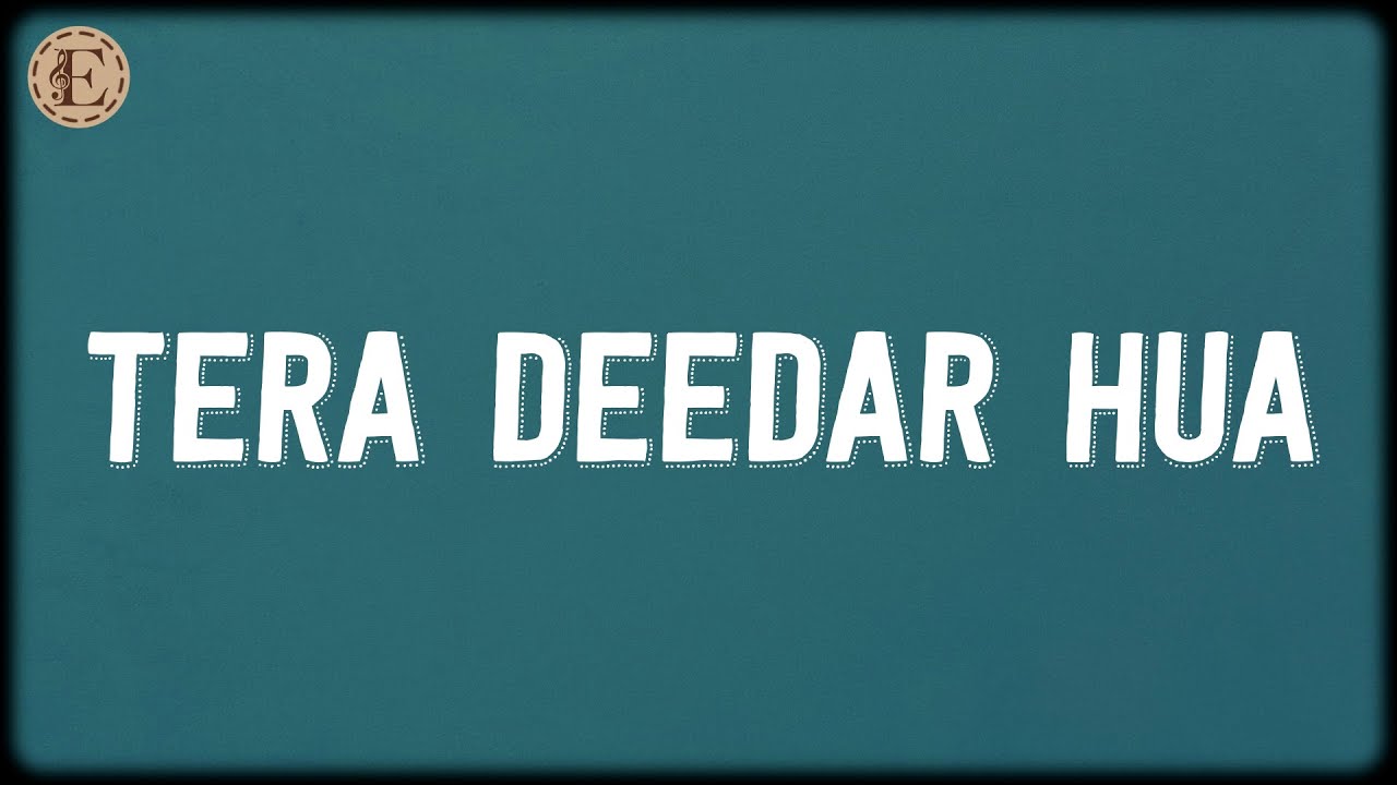 Tera Deedar Hua (Lyrics) - Pritam, Anupam Amod, Rahat Fateh Ali Khan