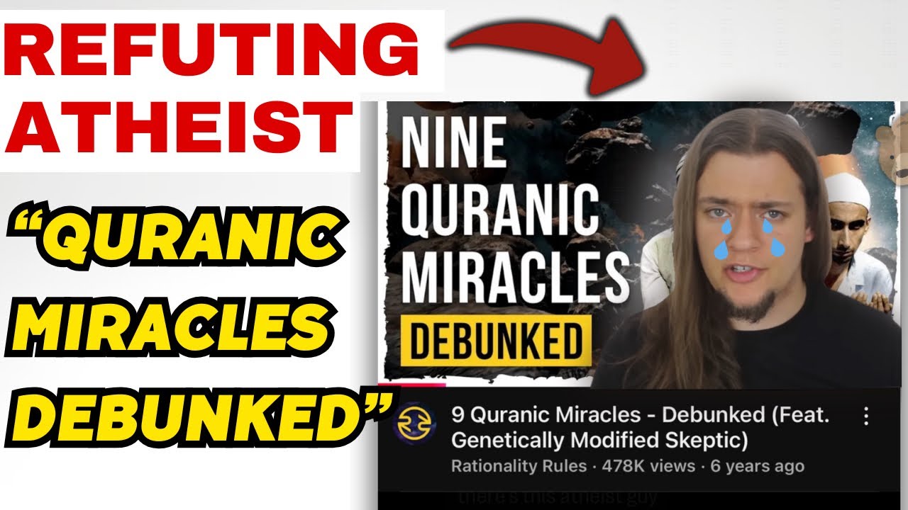 Scientific Miracles Debunked? (Muslim Response)