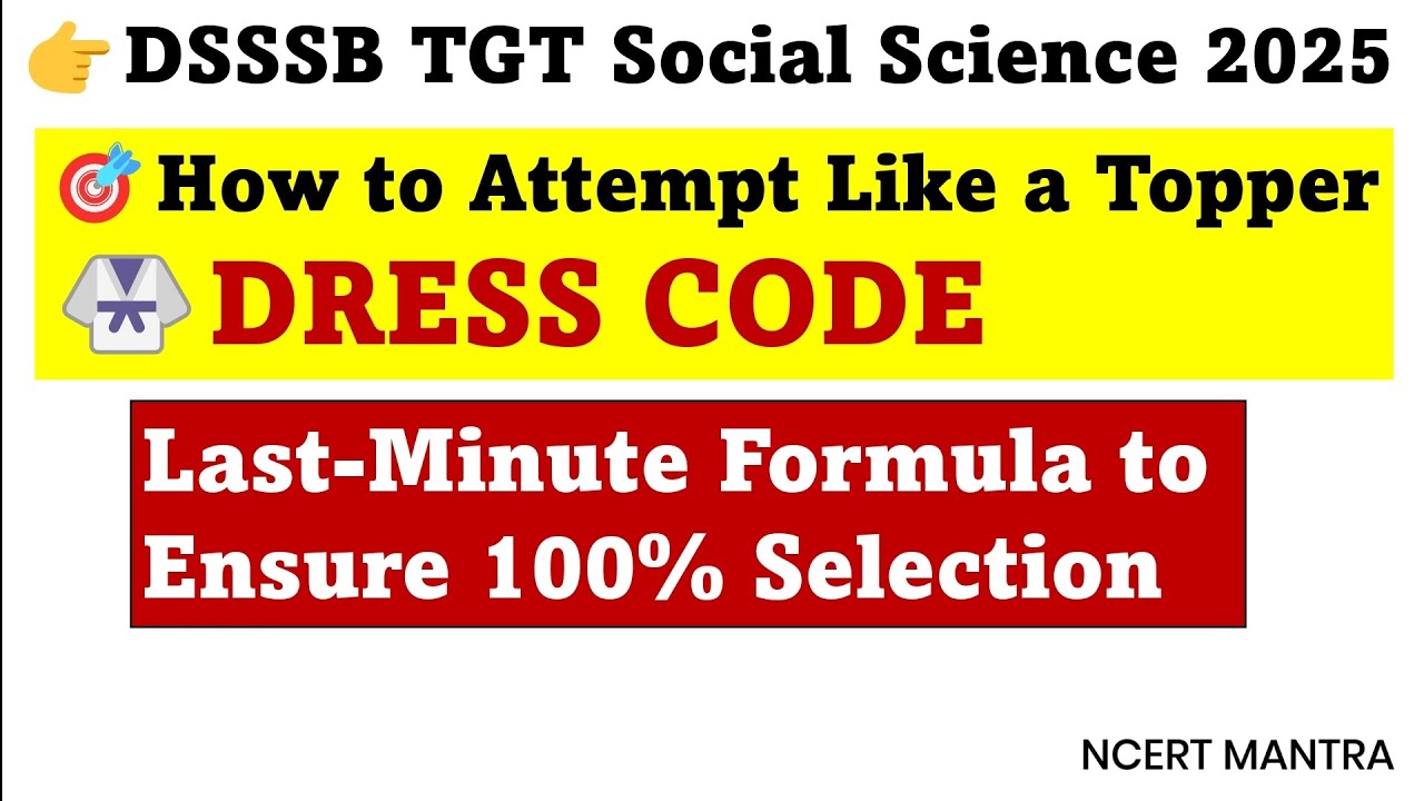 DSSSB Exam 🔥 How to Attempt Like a Topper 💯  Dress Code & Must Carry Items ✅ DSSSB Exam Day Tips 📌