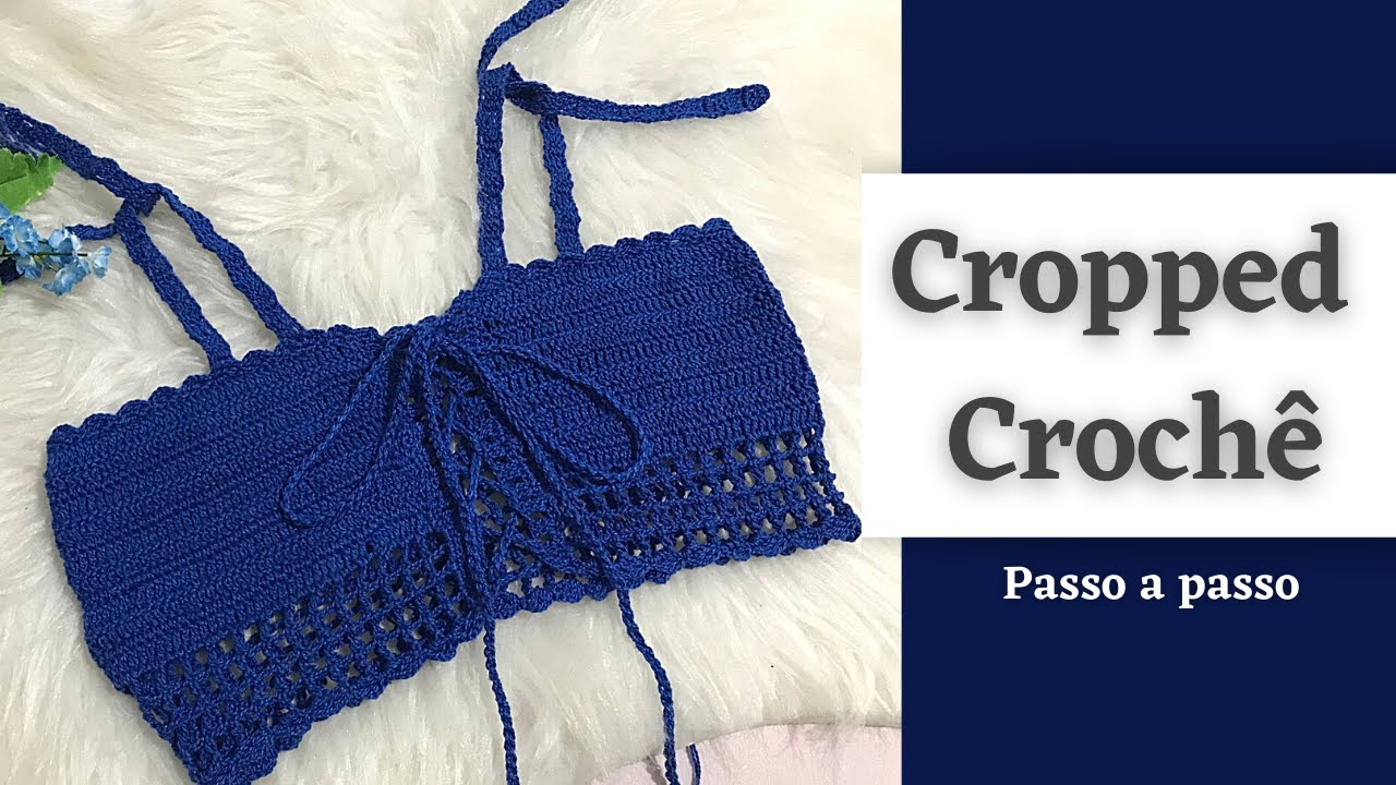 Cropped de Crochê Amarração | Top de Crochê Passo a Passo