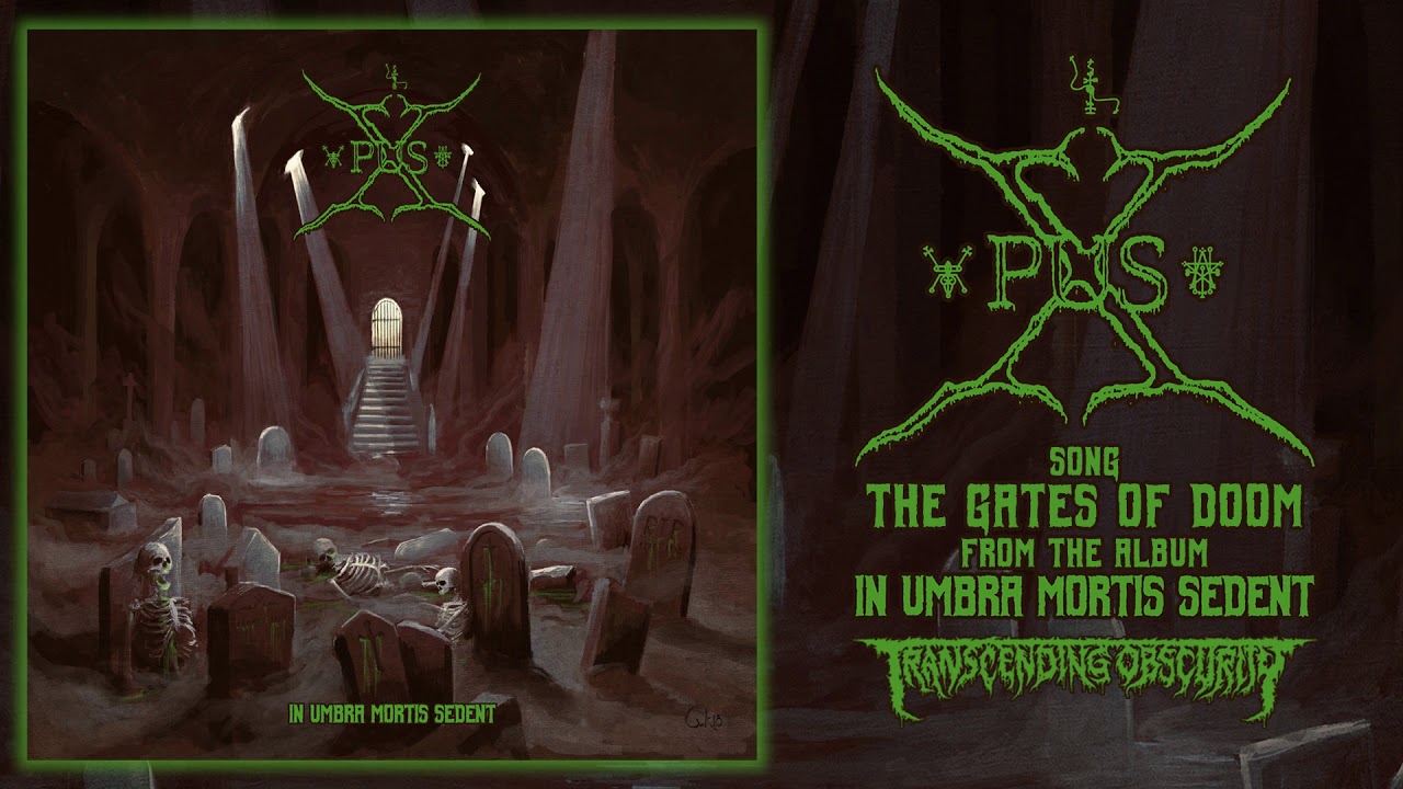 XPUS (Italy) - The Gates of Doom (Death Metal) Transcending Obscurity HD