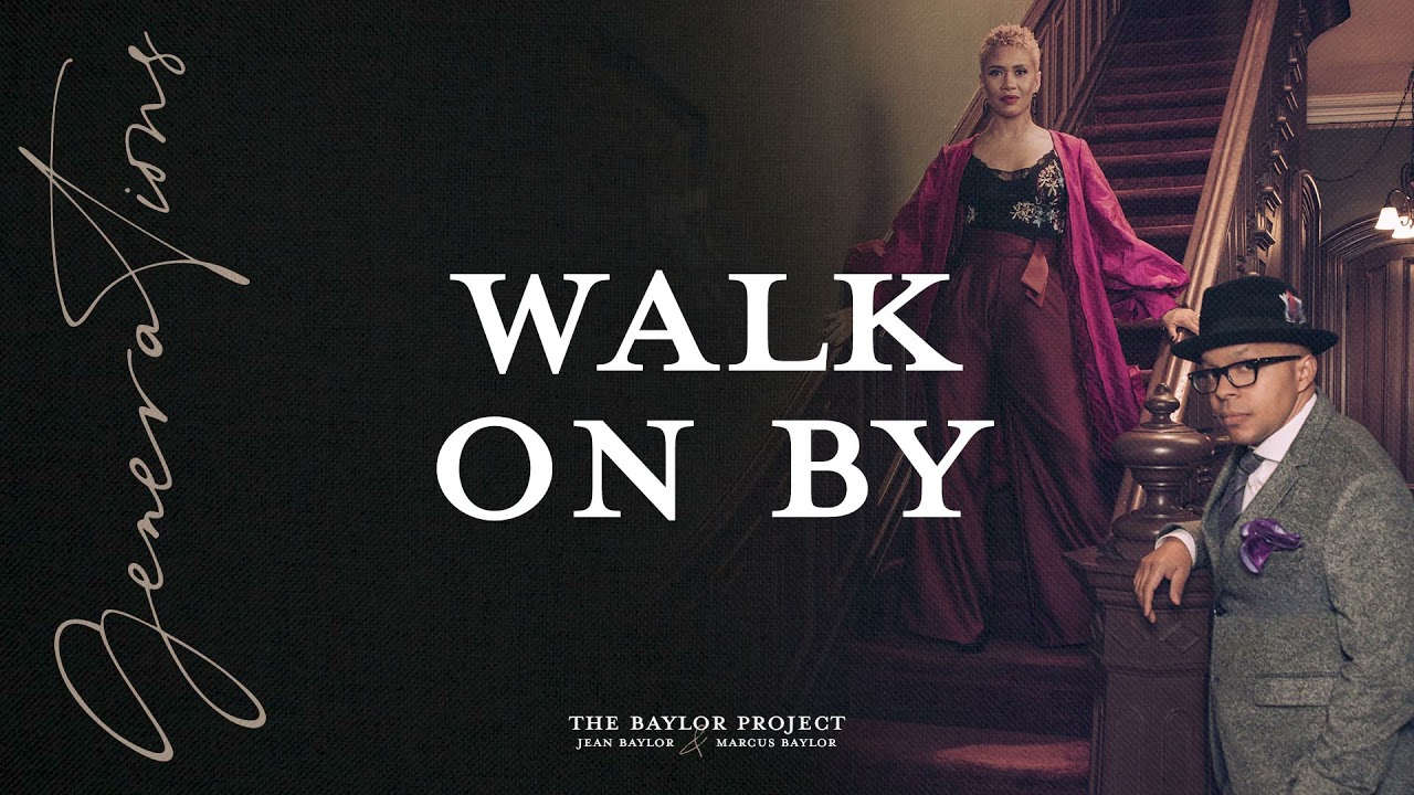 The Baylor Project - Walk On By (Audio)