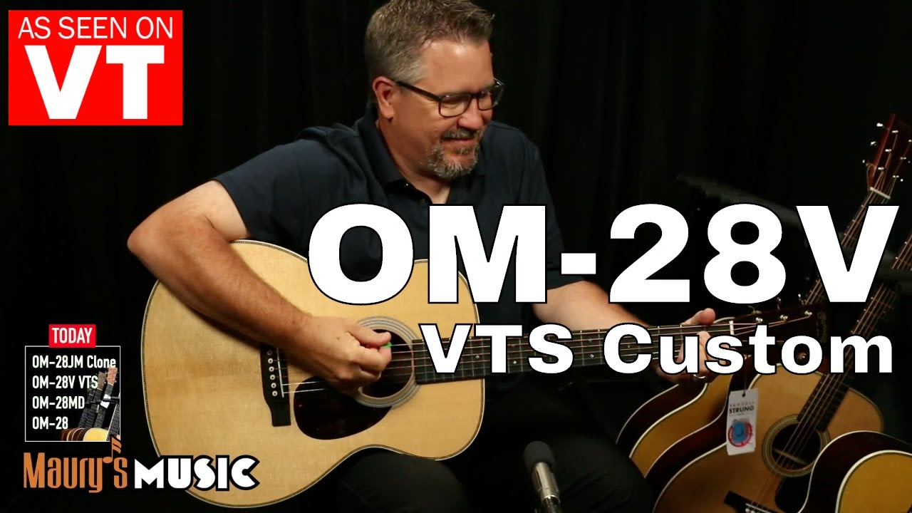 Martin Guitar DEMO - OM-28V VTS Custom - As Seen on Virtual Tour