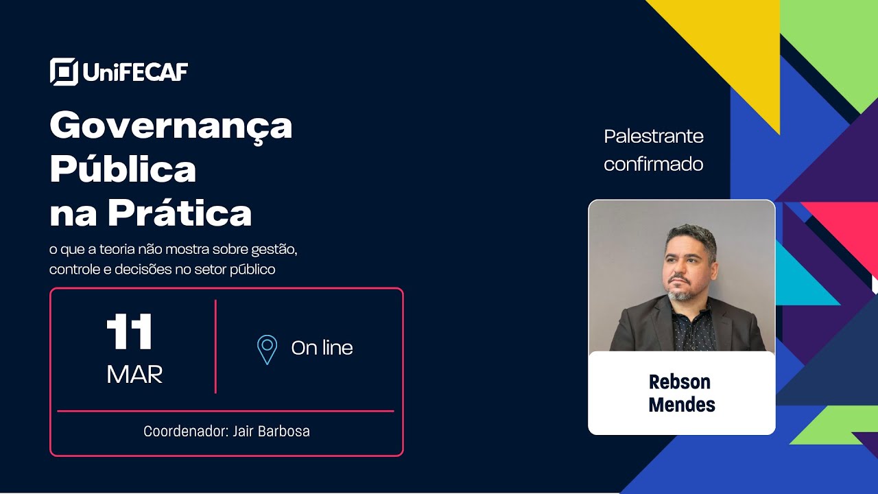 Governança Pública na Prática: o que a teoria não mostra sobre gestão... 11/03/2026