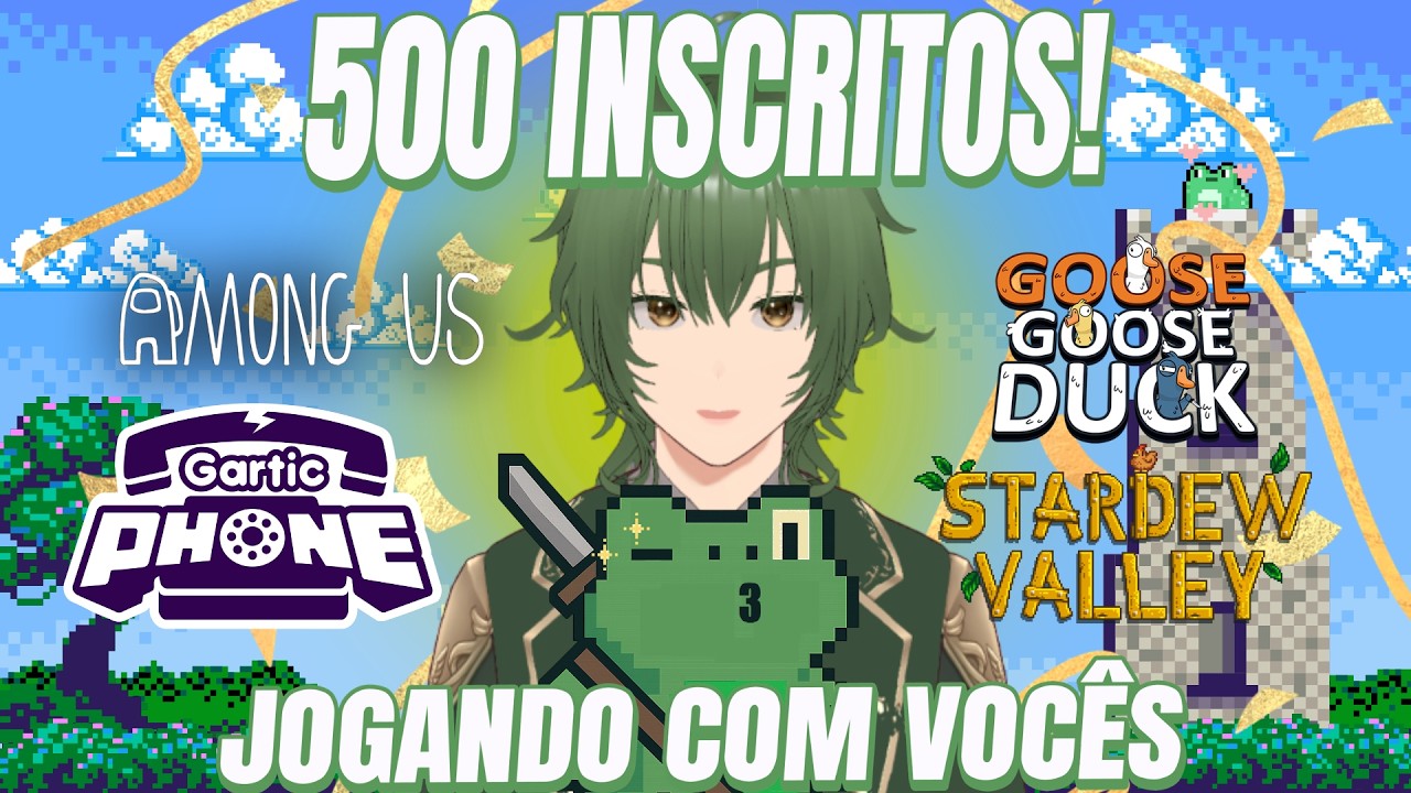 500 INSCRITOS! JOGANDO COM VOC&Ecirc;S AO VIVO - AMONG US, GARTIC PHONE, GOOSE GOOSE DUCK +