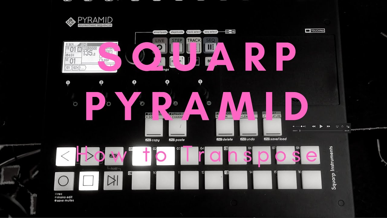 How to Transpose Tracks and Notes on Squarp Pyramid