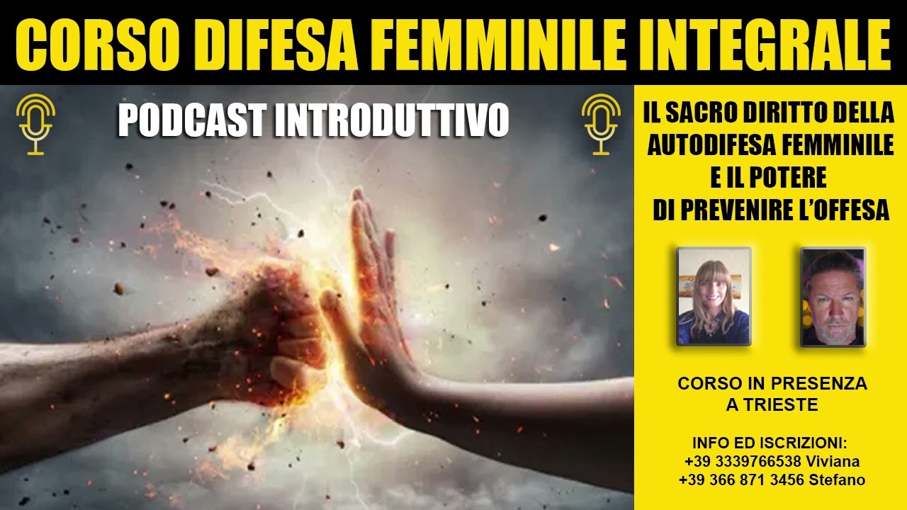 Corso Difesa Femminile Integrale - Podcast Introduttivo