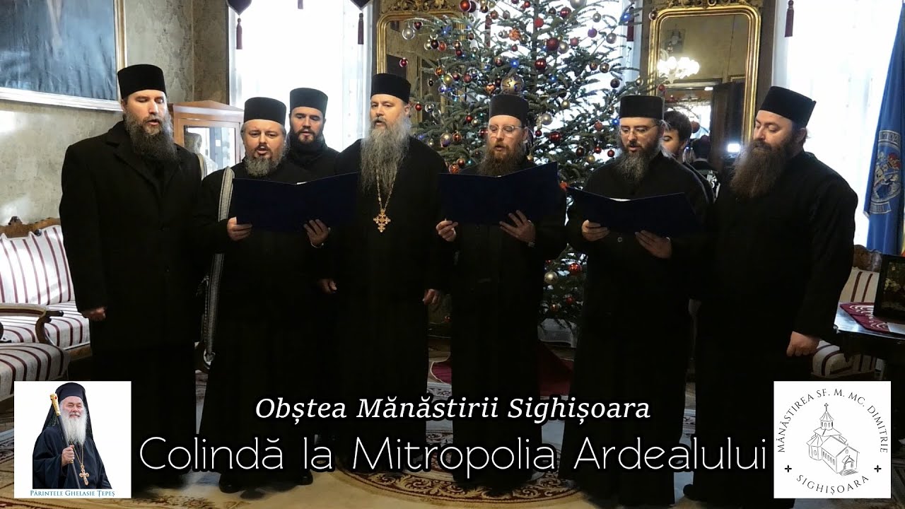 COLINDĂ SFÂNTĂ - Obștea Mănăstirii Sighișoara