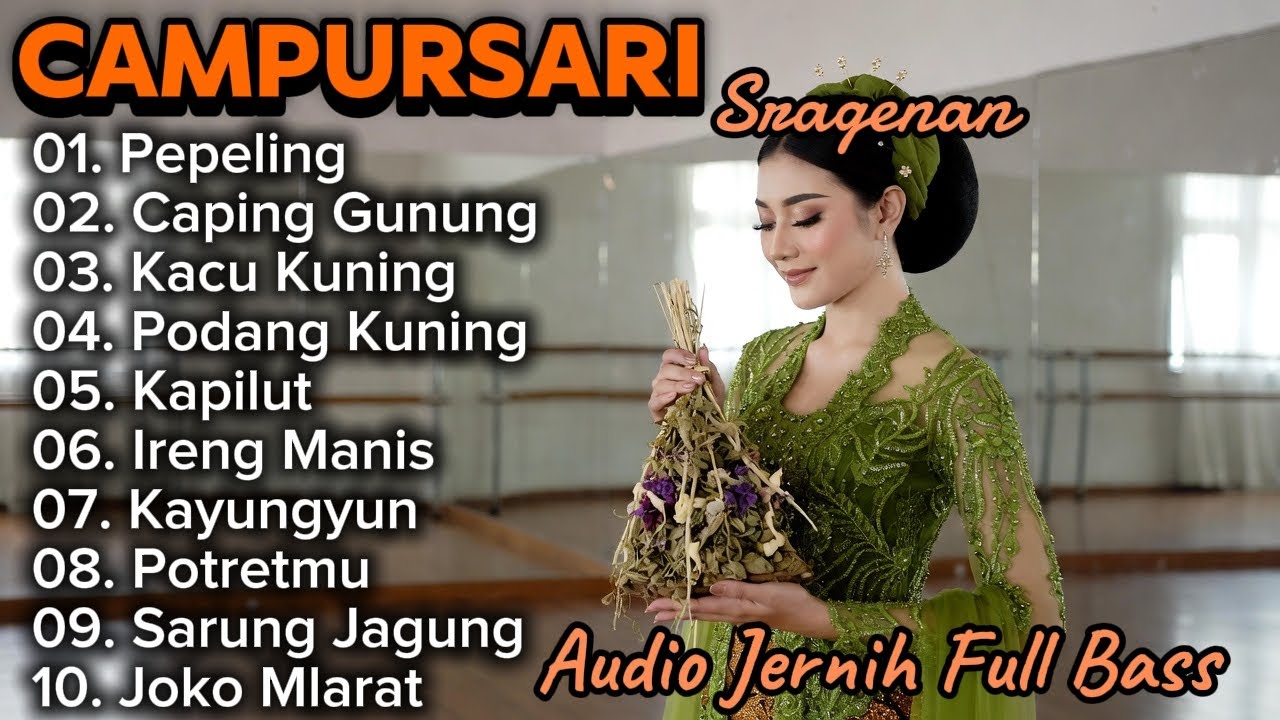 CAMPURSARI SRAGENAN KOPLO GAYENG || FULL ALBUM TERBARU CAMPURSARI KONCO TURU PALING NYAMPLENG