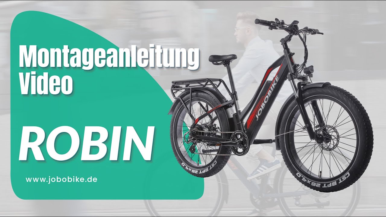 JOBOBIKE ROBIN - Montageanleitung Video