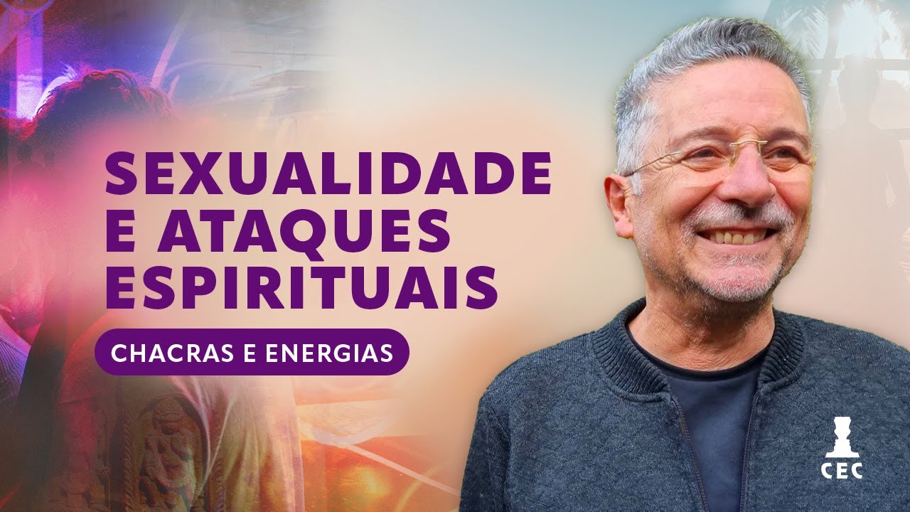 Sexualidade e Ataques Espirituais